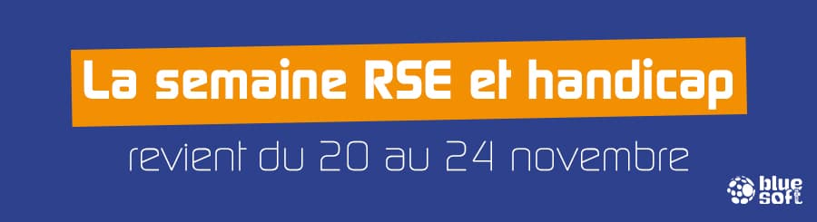 Semaine RSE et handicap chez Blue Soft