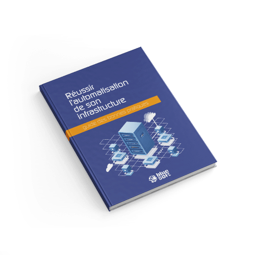 3Livre Blanc Reussir l’automatisation de son infrastructure Blue Soft Group V3